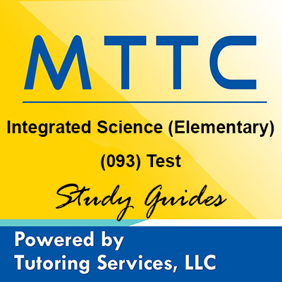 MTTC Michigan State Teaching Certification for Integrated Science Elementary 93