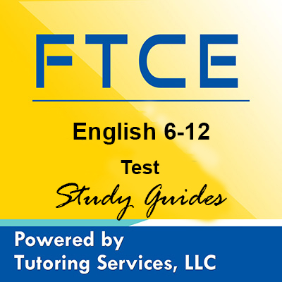 FTCE English 6-12 Examination