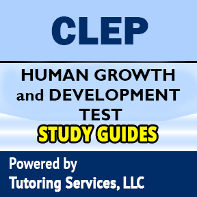CLEP Human Growth and Development Exam 