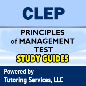 CLEP Principles of Management Exam