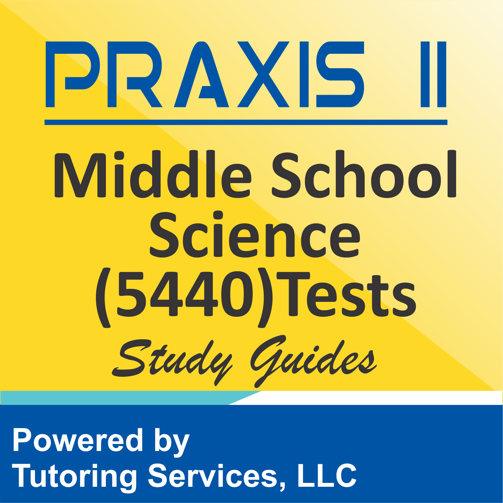 Praxis II Middle School: Science (5440) Examination Format