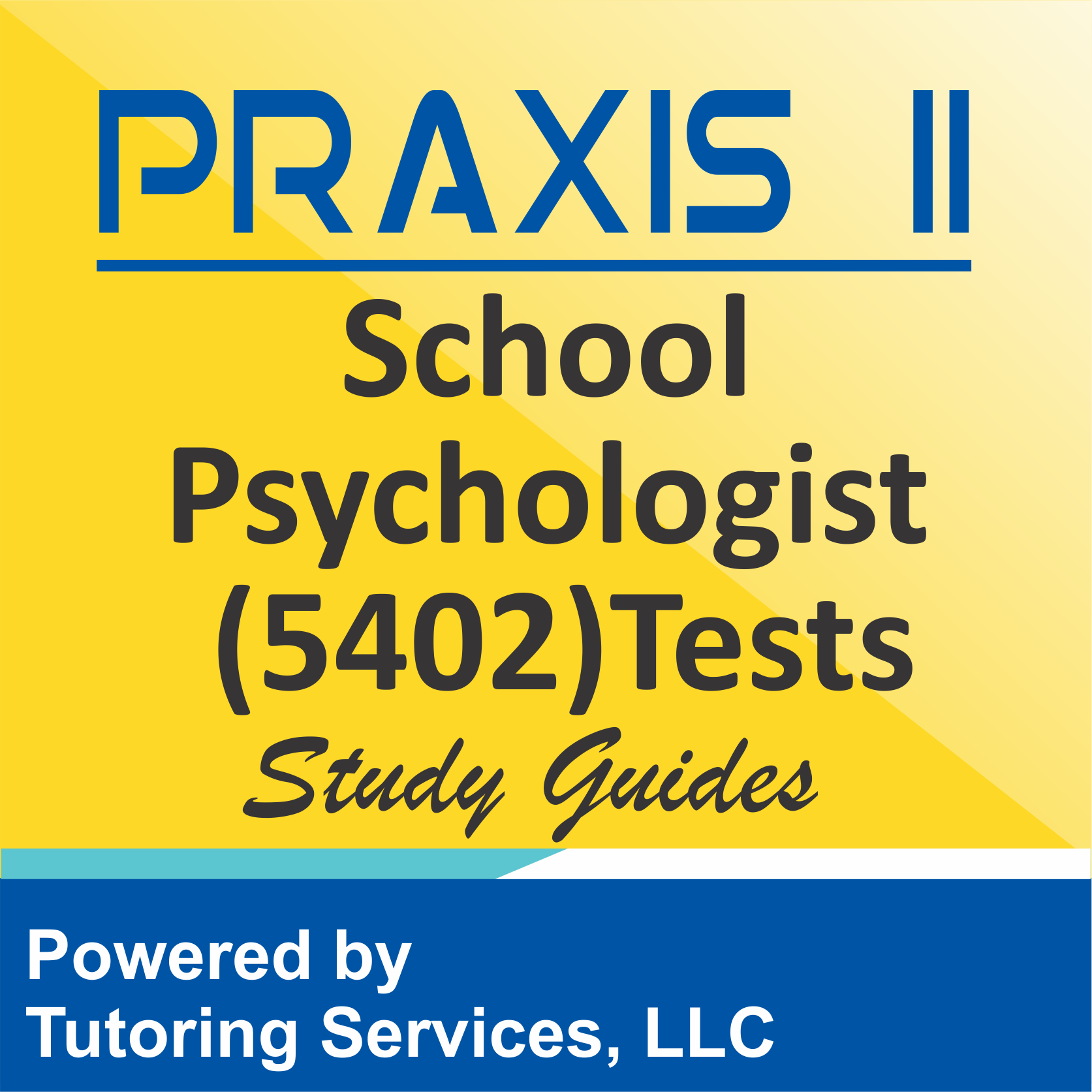 Praxis II School Psychologist (5402)  Subject Assessment