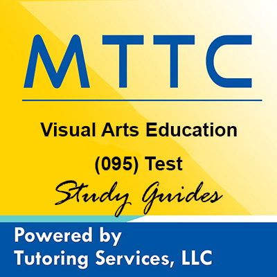  MTTC Michigan State Teaching Certification for Visual Arts Education
