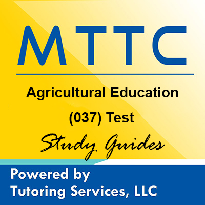MTTC Michigan State Teaching Certification for Agricultural Education 037