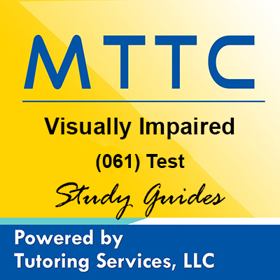 MTTC Michigan State Teaching Certification for Visually Impaired