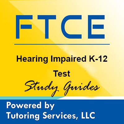 FTCE Hearing Impaired