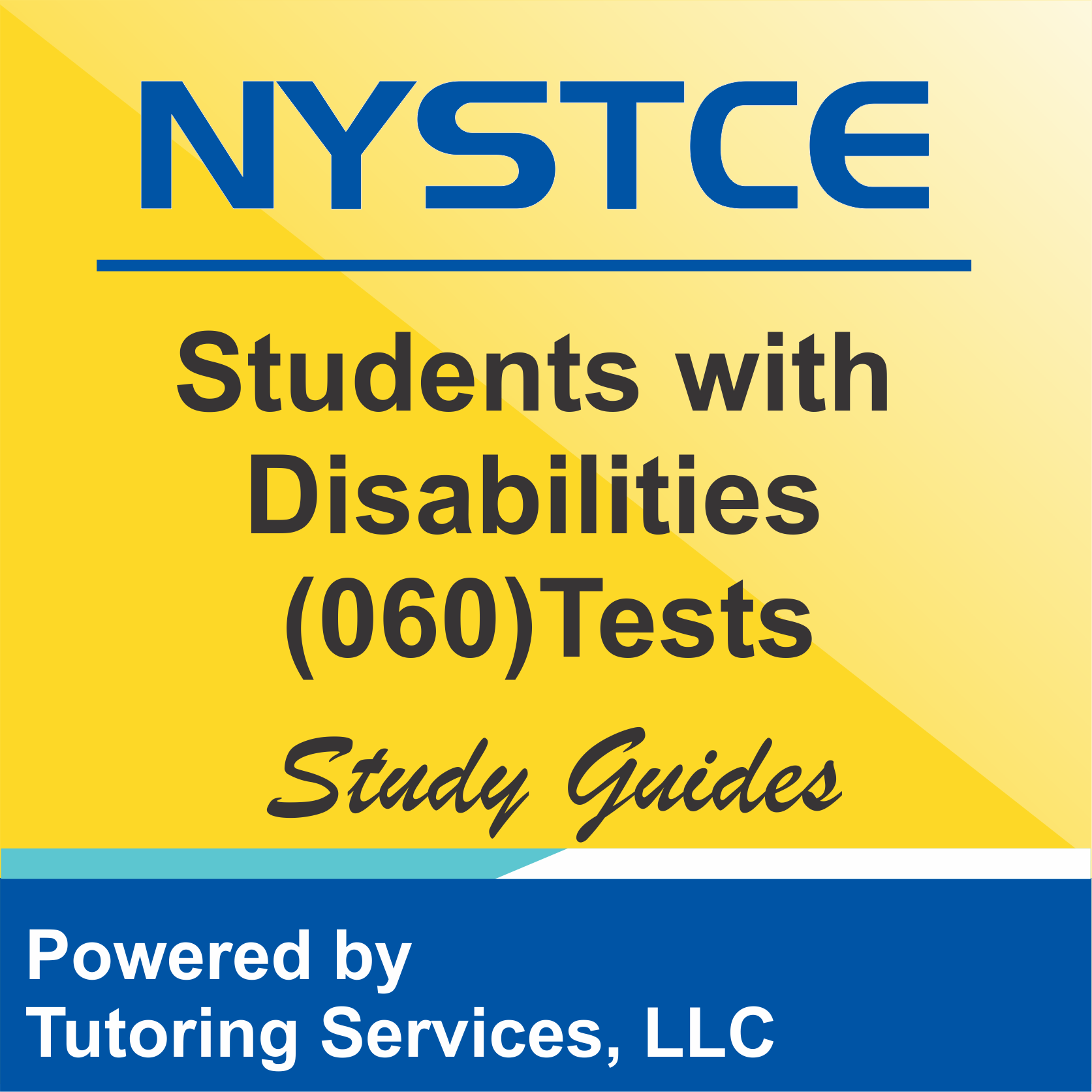 NYSTCE Licensure Test Facts for Students with Disabilities 060