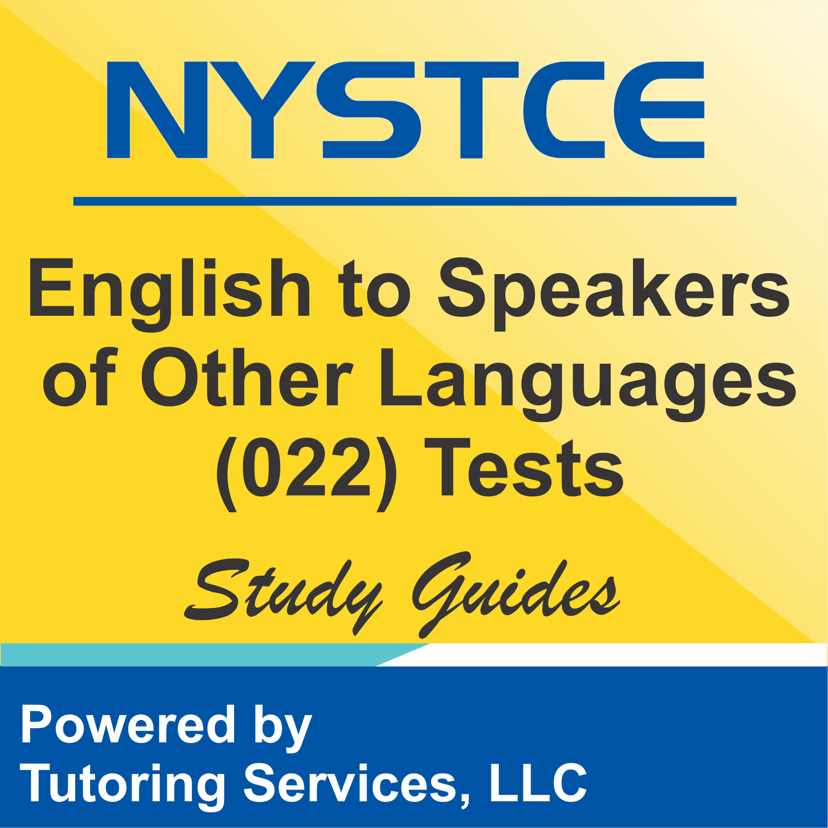 NYSTCE New York State Licensure Test Facts for English to Speakers of Other Languages 022