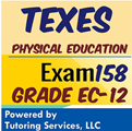 TExES 158 Physical Education Grade level ec-12