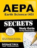 AEPA Earth Science (45) Exam Secrets