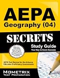 AEPA Geography (04) Exam Secrets