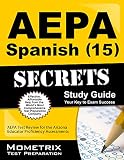 AEPA Spanish (15) Exam Secrets