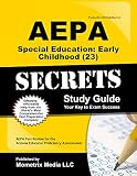 AEPA Special Education: Early Childhood (23) Exam Secrets