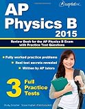 AP Physics B 2015: Review Book