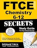 FTCE Chemistry 6-12 Secrets