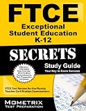 FTCE Exceptional Student Education K-12 Secrets