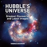 Hubble’s Universe: Greatest Discoveries and Latest Images