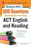 McGraw-Hill's 500 ACT English and Reading Questions to Know by Test Day