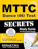 MTTC Dance (46) Test Secrets
