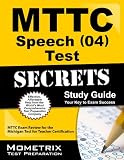MTTC Speech (04) Test Secrets