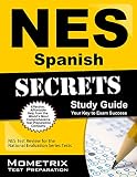 NES Spanish (401) Exam Secrets