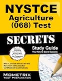 NYSTCE Agriculture (068) Test Secrets