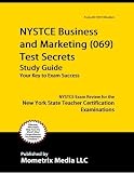 NYSTCE Business and Marketing (069) Test Secrets