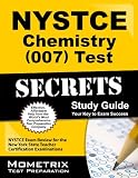 NYSTCE Chemistry (007) Test Secrets