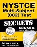 NYSTCE Multi-Subject (002) Test Secrets