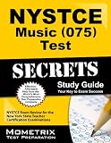 NYSTCE Music (075) Test Secrets