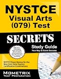NYSTCE Visual Arts (079) Test Secrets