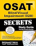 OSAT Blind/Visual Impairment (028) Secrets