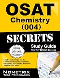 OSAT Chemistry (004) Secrets