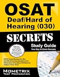 OSAT Deaf/Hard of Hearing (030) Secrets