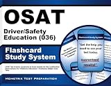 OSAT Driver/Safety Education (036) Flashcard
