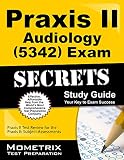 Praxis II Audiology (5342) Exam Secrets