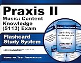 Praxis II Music: Content Knowledge (5113) Exam Flashcard