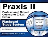 Praxis II Professional School Counselor (5421) Exam Flashcard