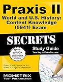 Praxis II World and U.S. History: Content Knowledge (5941) Exam Secrets